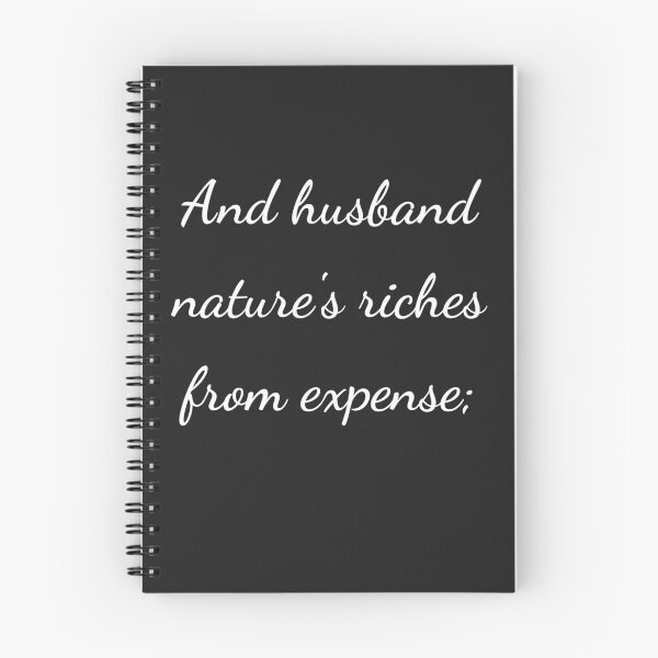 Item preview, “And husband nature’s riches from expense;” - handwriting white designed and sold by ariksworld.