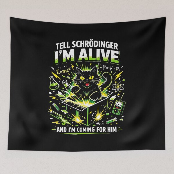 Item preview, Tell Schrödinger I'm Alive And I'm Coming For Him Angry Black Cat designed and sold by nosu-art-pod.
