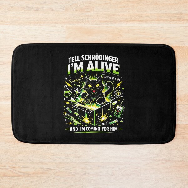 Item preview, Tell Schrödinger I'm Alive And I'm Coming For Him Angry Black Cat designed and sold by nosu-art-pod.