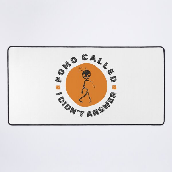 Item preview, FOMO Called I Didn’t Answer Funny Introvert Design Anti FOMO Quote Orange designed and sold by HYPNK.