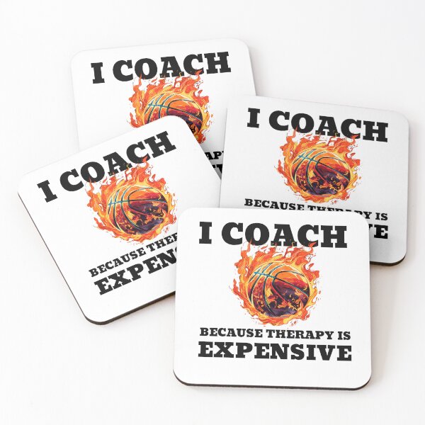 Item preview, Copy of I Coach Because Therapy is Expensive Basketball designed and sold by TheTeeLeague.