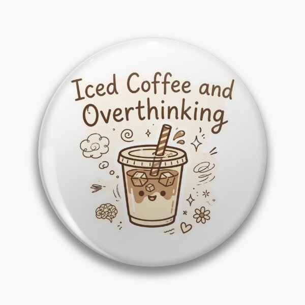 Item preview, Iced Coffee And Overthinking Kawaii Coffee Lover Sticker designed and sold by StyxIND.