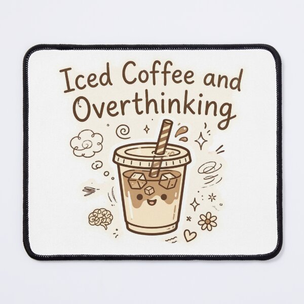Item preview, Iced Coffee And Overthinking Kawaii Coffee Lover Sticker designed and sold by StyxIND.