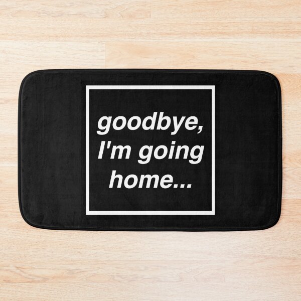 Item preview, goodbye I'm going home music manchester britpop love gallagher sign designed and sold by Doctor Schtrudel.