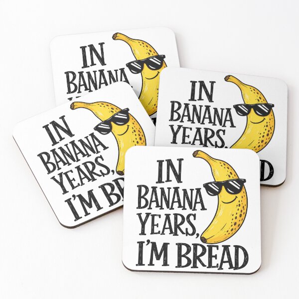 Item preview, In Banana Years, I'm Bread designed and sold by Morescitaf.