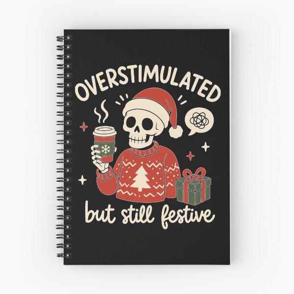 Item preview, Christmas Skeleton Overstimulated But Festive Meme Christmas Performance designed and sold by GenioFin.