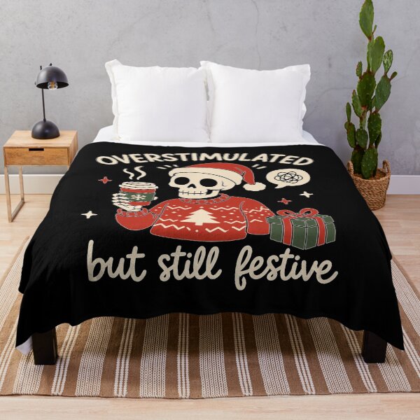 Item preview, Christmas Skeleton Overstimulated But Festive Meme Christmas Performance designed and sold by GenioFin.