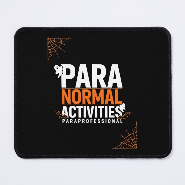 Item preview, Para Normal Activities Paraprofessional Halloween designed and sold by Millsoft.