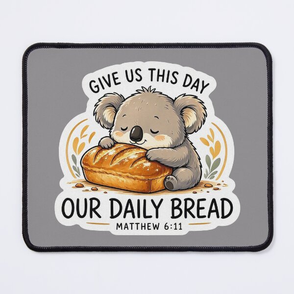 Item preview, Matthew 6:11 Give Us This Day Our Daily Bread designed and sold by plushism.