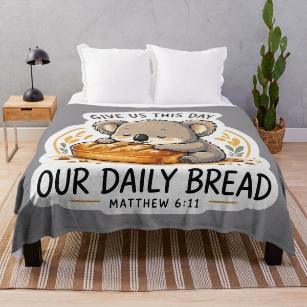 Item preview, Matthew 6:11 Give Us This Day Our Daily Bread designed and sold by plushism.