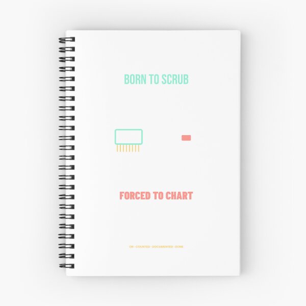 Item preview, Born to Scrub, Forced to Chart designed and sold by The Tee Collective.