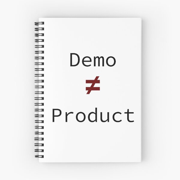 Item preview, Demo ≠ Product Reminder Product Manager Meme designed and sold by MinimumViableMeme.