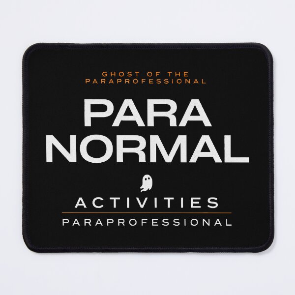 Item preview, Para Normal Activities Paraprofessional Halloween designed and sold by Millsoft.