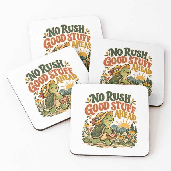 Item preview, No Rush, Good Stuff Ahead - Turtle designed and sold by Good Mood Foundry.