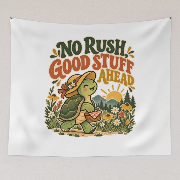 Item preview, No Rush, Good Stuff Ahead - Turtle designed and sold by Good Mood Foundry.