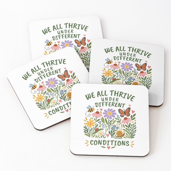 Item preview, We All Thrive Under Different Conditions – Inspirational Botanical  Design designed and sold by CutieGalore.