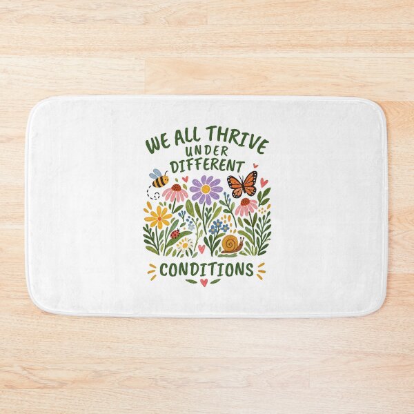 Item preview, We All Thrive Under Different Conditions – Inspirational Botanical  Design designed and sold by CutieGalore.