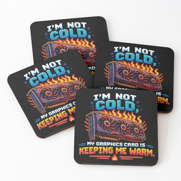 Item preview, I'm Not Cold My Graphics Card Is Keeping Me Warm PC Gaming designed and sold by CrazySzoopWorld.