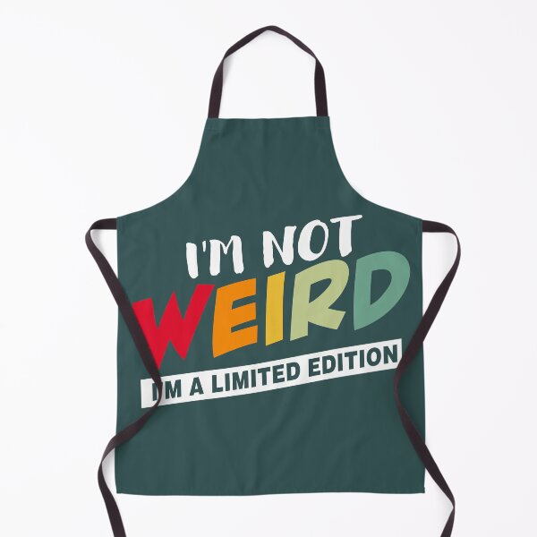 Item preview, I'm Not Weird, I'm a Limited Edition | Funny Retro Humor Quote Design designed and sold by VoglR.