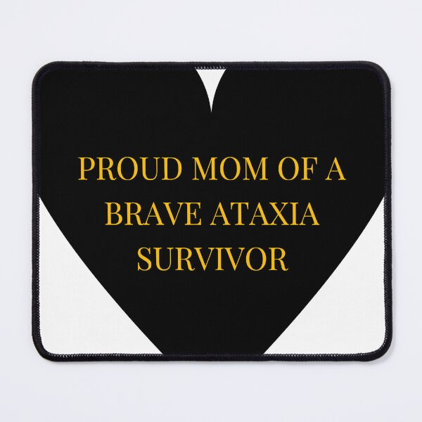 Item preview, Proud Mom of a Brave Ataxia Survivor designed and sold by TheIconSmith.