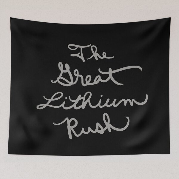 Item preview, The Great Lithium Rush 2 designed and sold by abeink.