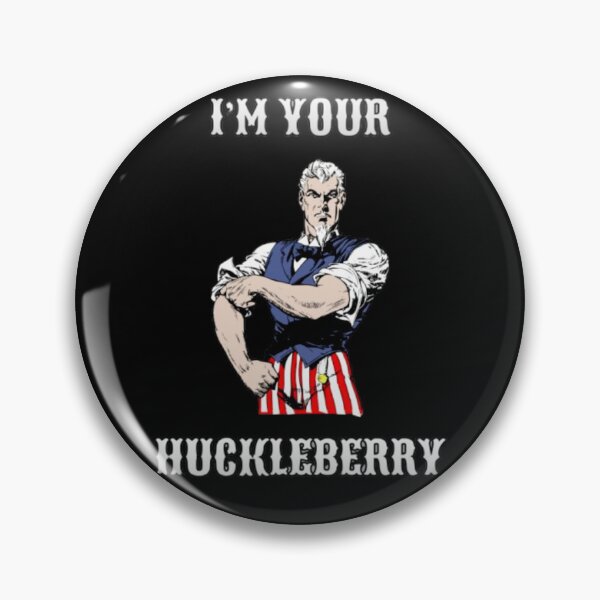 Item preview, Uncle Sam I'm Your Huckleberry Retro Comic Meme Vintage Western designed and sold by PoppaBear71.