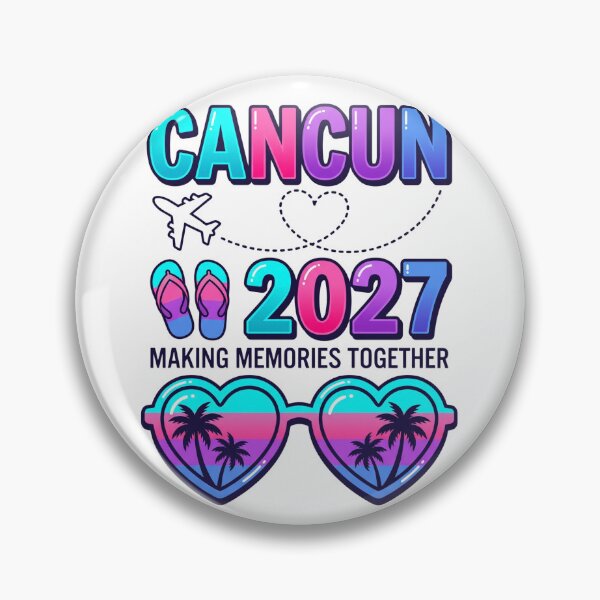 Item preview, Cancun 2027 Making Memories Together Vacation Destination designed and sold by world+167.