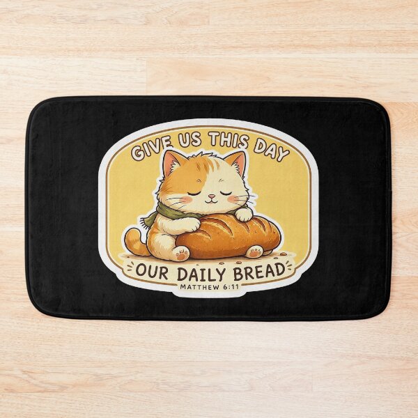 Item preview, Matthew 6:11 Give Us This Day Our Daily Bread designed and sold by plushism.