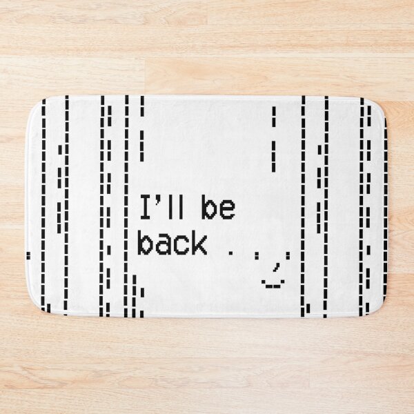 Item preview, I’ll Be Back — Retro ASCII Computer designed and sold by Ben's Stuff.