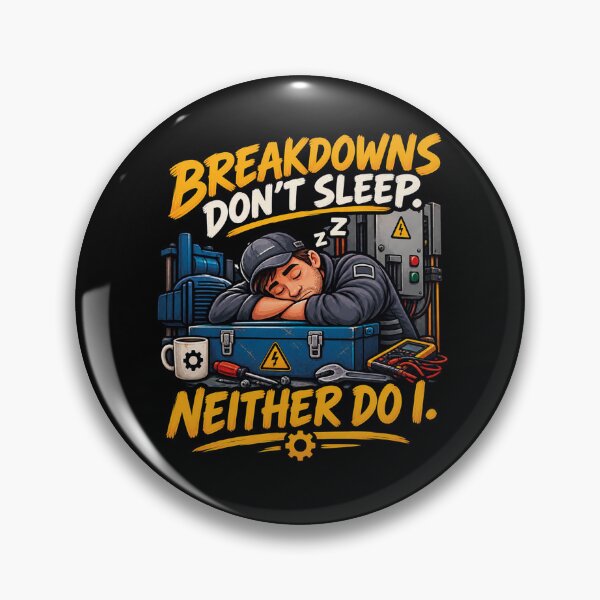 Item preview, Breakdowns Dont Sleep Neither Do I Mechanic designed and sold by CrazySzoopWorld.