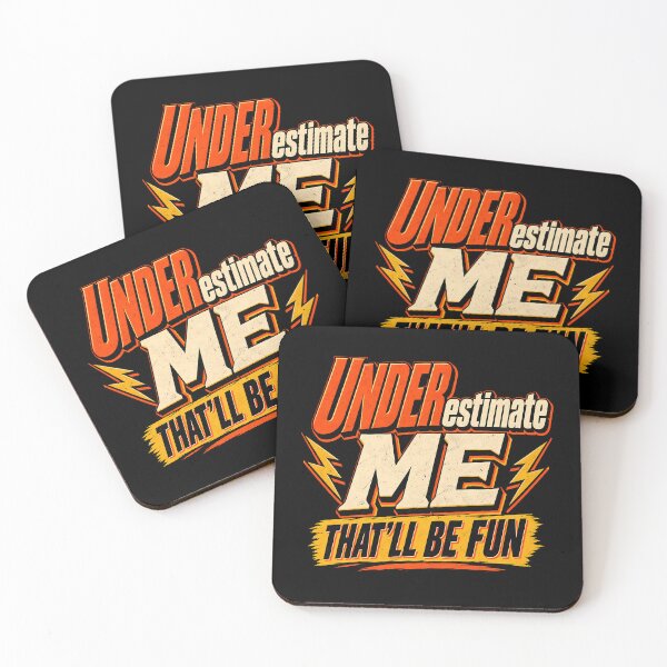 Item preview, Underestimate Me That'll Be Fun Funny Sarcastic Quote Bold Lightning  designed and sold by Photo-Sphere101.