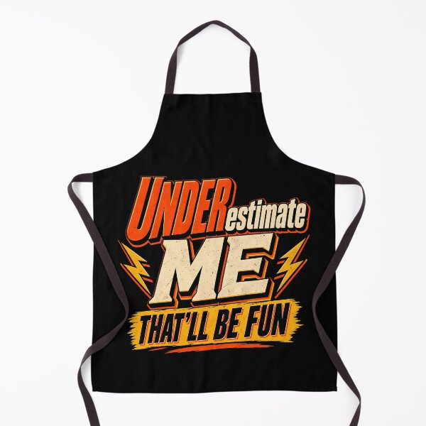 Item preview, Underestimate Me That'll Be Fun Funny Sarcastic Quote Bold Lightning  designed and sold by Photo-Sphere101.