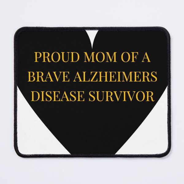 Item preview, Proud Mom of a Brave Alzheimers Disease Survivor designed and sold by TheIconSmith.