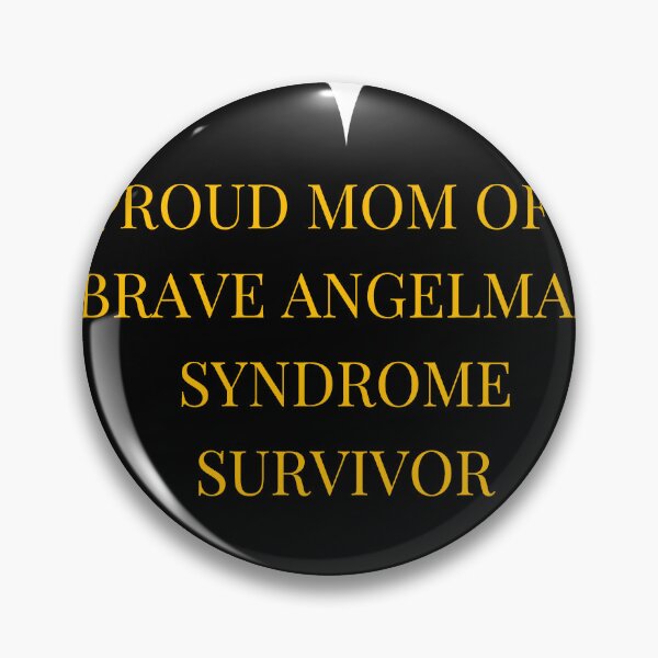 Item preview, Proud Mom of a Brave Angelman Syndrome Survivor designed and sold by TheIconSmith.