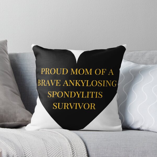 Item preview, Proud Mom of a Brave Ankylosing Spondylitis Survivor designed and sold by TheIconSmith.