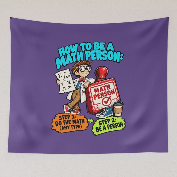 Item preview, How to Be a Math Person, Mathematics Humor. designed and sold by Endless7Art.