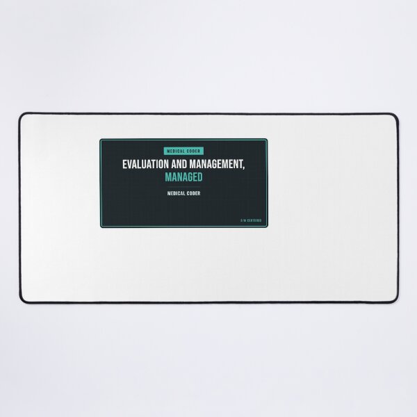Item preview, Evaluation And Management, Managed Medical Coder designed and sold by SlowMadeShelf.