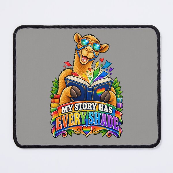 Item preview, MY STORY HAS EVERY SHADE – Bookish Pride Pride Camel – Funny Camel T-Shirt Animal Graphic Camel T-Shirt designed and sold by Camel & Quirk.