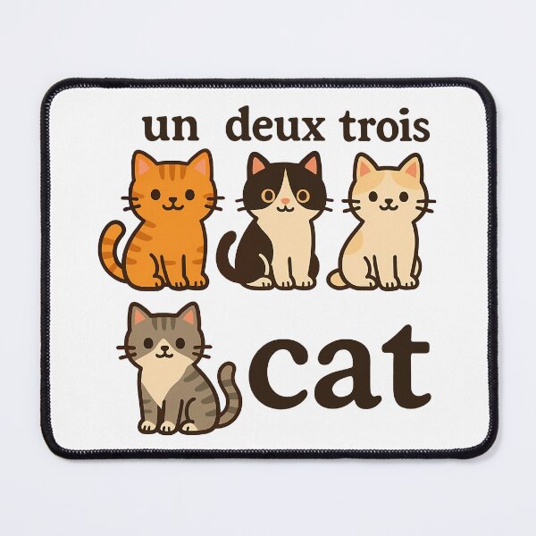 Item preview, Un Deux Trois Cat Funny Kawaii Kitties French Language Humor designed and sold by Photo-Sphere101.