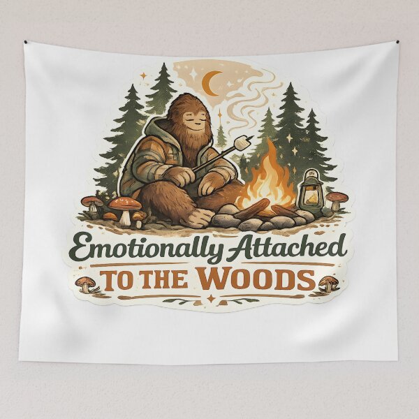 Item preview, Emotionally Attached To The Woods Cozy Bigfoot Camping Aesthetic designed and sold by StickyGuys.