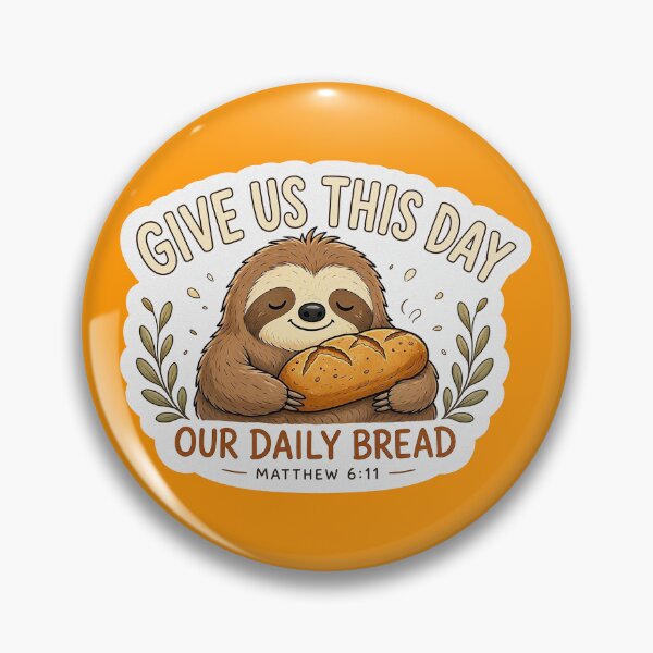 Item preview, Matthew 6:11 Give Us This Day Our Daily Bread designed and sold by plushism.