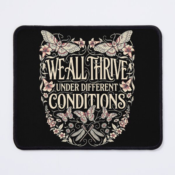 Item preview, We All Thrive Under Different Conditions Botanical Neurodiversity designed and sold by Redgiant87x.