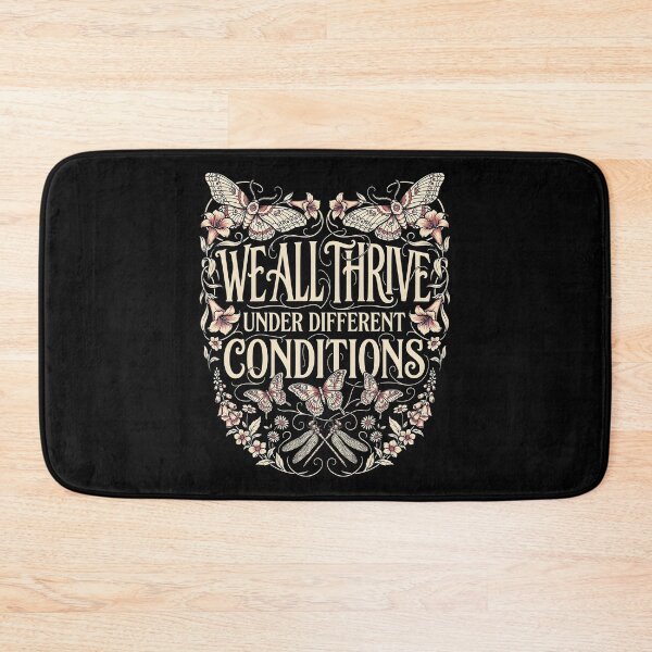 Item preview, We All Thrive Under Different Conditions Botanical Neurodiversity designed and sold by Redgiant87x.