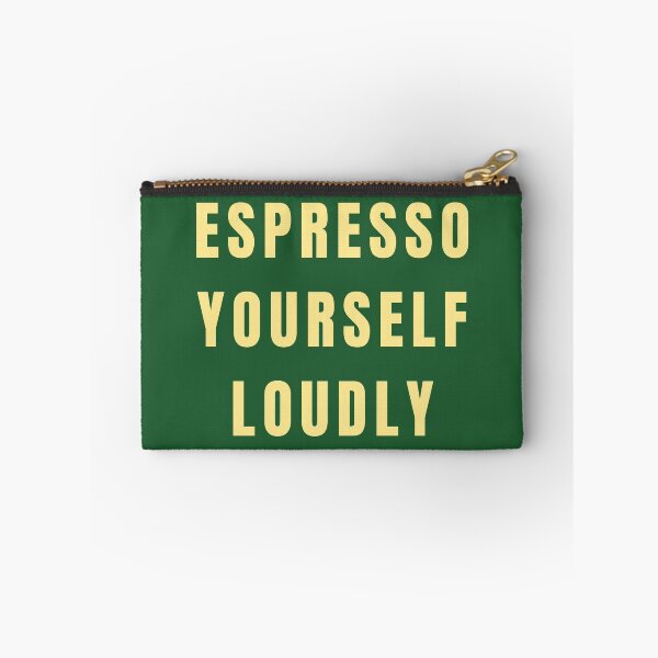 Item preview, Espresso Yourself Loudly  designed and sold by Lynn Williams.