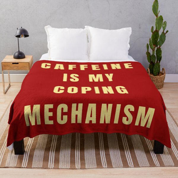 Item preview, Caffeine Is My Coping Mechanism designed and sold by Lynn Williams.