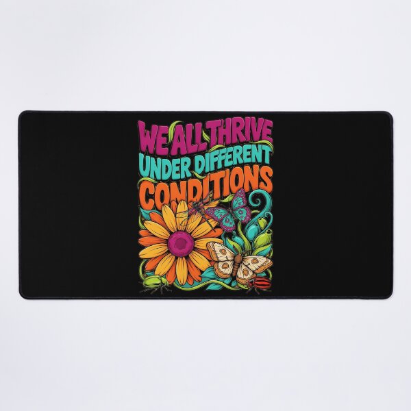 Item preview, We All Thrive Under Different Conditions Neurodiversity Awareness designed and sold by Redgiant87x.