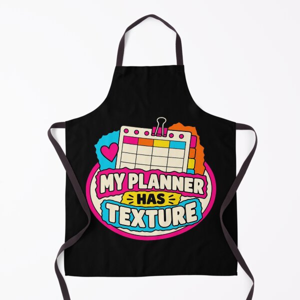 Item preview, My Planner Has Texture Junk Journal Planner Humor designed and sold by DreamLayerStudio.