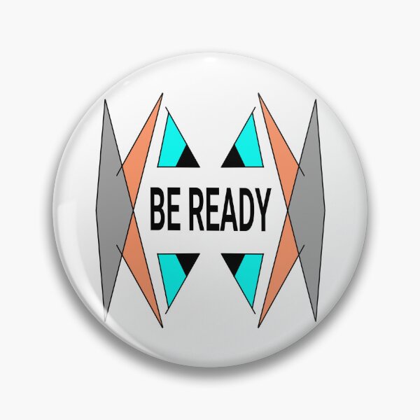 Item preview, Be Ready Geometric Motivational Quote Streetwear Graphic designed and sold by Dzulo.