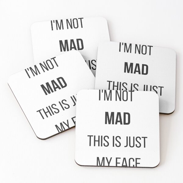 Item preview, I'm not mad, this is just my face designed and sold by Designe4You.