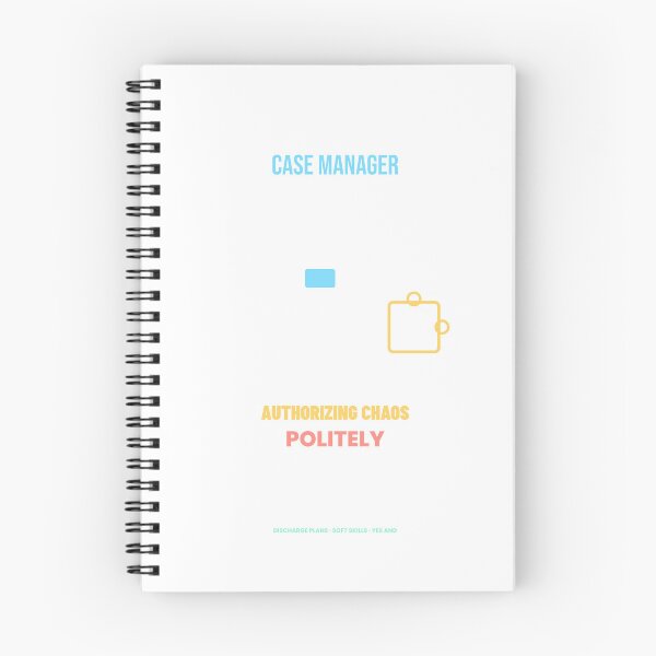 Item preview, Case Manager: Authorizing Chaos Politely designed and sold by ScrubShft.